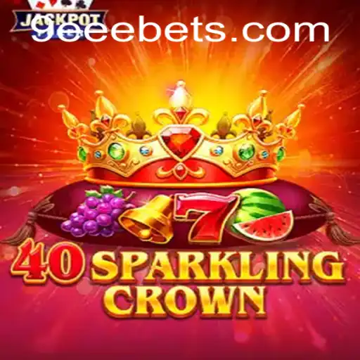 Introdução e Regras do Jogo 40SparklingCrown: Descubra a Nova Experiência de Entretenimento